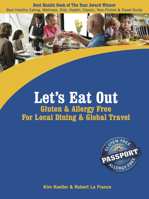 Title details for Let's Eat Out Gluten & Allergy Free for Local Dining and Global Travel by Kim Koeller - Wait list